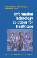 Cover: Information Technology Solutions for Healthcare - Springer