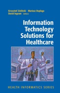 Cover: Information Technology Solutions for Healthcare - Springer