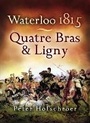 Cover: Waterloo 1815: Quatre Bras and Ligny - Leo Cooper Ltd