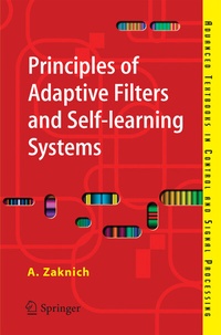 Enlarge image Cover: Principles of Adaptive Filters and Self-learning Systems - Springer
