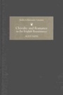 Cover: Chivalry and Romance in the English Renaissance - De Gruyter