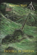 Cover: Trouble in Tristan - Tynron Press