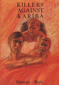 Cover: Killers Against Kariba - Tynron Press