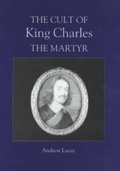 Cover: The Cult of King Charles the Martyr - De Gruyter