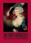 Cover: The First Actresses - National Portrait Gallery Publications