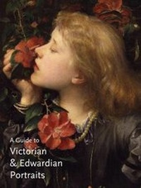 Abbildung von: Guide to Victorian & Edwardian Portraits, A - National Portrait Gallery Publications