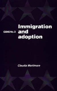 Abbildung von: Immigration and Adoption - Trentham Books Ltd