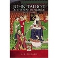 Cover: John Talbot and the War in France 1427-1453 - Leo Cooper Ltd