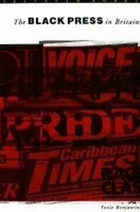 Abbildung von: The Black Press in Britain - Trentham Books Ltd