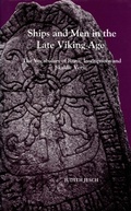 Cover: Ships and Men in the Late Viking Age - De Gruyter