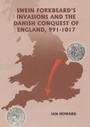 Cover: Swein Forkbeard's Invasions and the Danish Conquest of England, 991-1017 - De Gruyter
