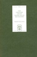 Cover: The Visionary Life of Madre Ana de San Agust&iacute;n - De Gruyter