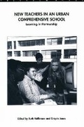Cover: New Teachers in an Urban Comprehensive School - Trentham Books Ltd