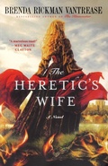 Cover: The Heretic's Wife - Saint Martin's Griffin,U.S.