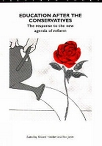 Enlarge image Cover: Education After the Conservatives - Trentham Books Ltd