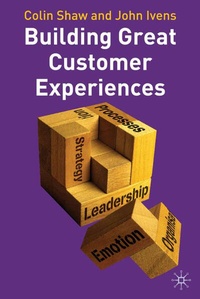 Enlarge image Cover: Building Great Customer Experiences - Palgrave Macmillan