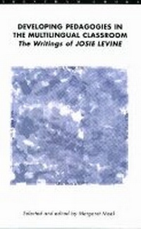 Enlarge image Cover: Developing Pedagogies in the Multilingual Classroom - Trentham Books Ltd
