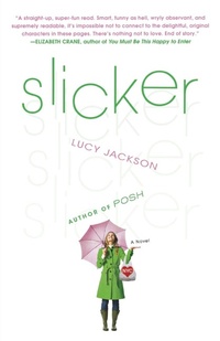 Enlarge image Cover: Slicker - St. Martin's Griffin