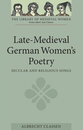 Cover: Late-Medieval German Women's Poetry - De Gruyter