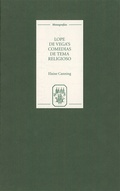 Cover: Lope de Vega's `Comedias de tema religioso': Re-creations and Re-presentations - Tamesis Books