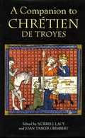 Cover: A Companion to Chr&eacute;tien de Troyes - De Gruyter