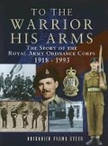 Cover: To the Warrior His Arms - Leo Cooper Ltd