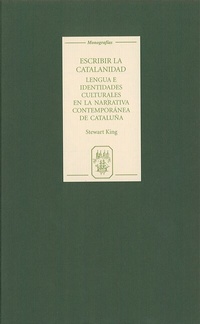 Abbildung von: Escribir la catalanidad - Tamesis Books