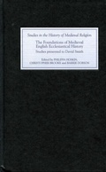 Cover: The Foundations of Medieval English Ecclesiastical History - De Gruyter