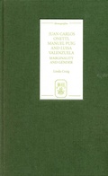 Cover: Juan Carlos Onetti, Manuel Puig and Luisa Valenzuela - Boydell & Brewer Ltd