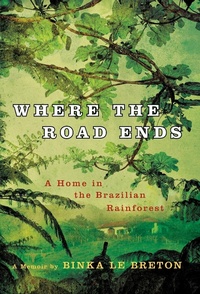 Abbildung von: Where the Road Ends - St Martin's Press
