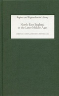 Cover: North-East England in the Later Middle Ages - De Gruyter