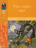 Cover: Reading Worlds 4D The Night Ape Reader - Macmillan Education