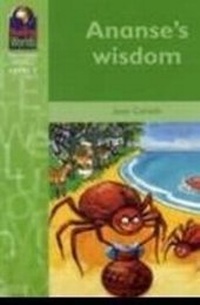 Enlarge image Cover: Reading Worlds 2I Ananse's Wisdom Reader - Macmillan Education