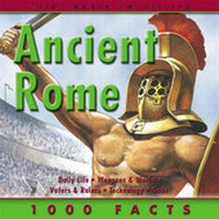 Enlarge image Cover: 1000 Facts - Ancient Rome - Miles Kelly Publishing Ltd