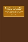 Cover: John Goodwin and the Puritan Revolution - De Gruyter