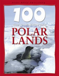 Enlarge image Cover: Polar Lands - Miles Kelly Publishing Ltd