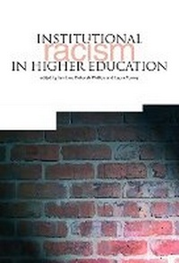 Enlarge image Cover: Institutional Racism in Higher Education - Trentham Books Ltd
