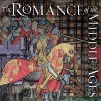 Enlarge image Cover: The Romance of the Middle Ages - Bodleian Library