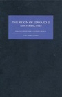 Cover: The Reign of Edward II - De Gruyter