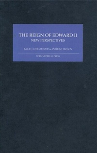 Enlarge image Cover: The Reign of Edward II - De Gruyter
