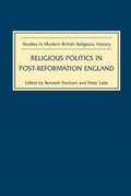 Cover: Religious Politics in Post-Reformation England - De Gruyter