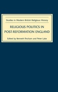Cover: Religious Politics in Post-Reformation England - Boydell Press