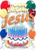 Cover: Happy Birthday Jesus: Junior - Musicline Publications