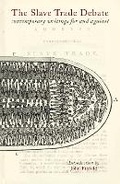 Cover: The Slave Trade Debate - Bodleian Library