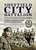 Cover: Sheffield City Battalion - Pen & Sword Books Ltd