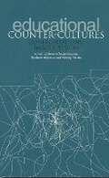 Cover: Educational Counter-Cultures - Trentham Books Ltd