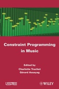 Cover: Constraint Programming in Music - Wiley-ISTE