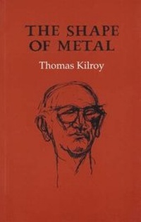 Enlarge image Cover: The Shape of Metal - The Gallery Press