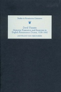 Cover: Devil Theatre: Demonic Possession and Exorcism in English Renaissance Drama, 1558-1642 - D.S. Brewer