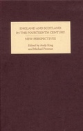 Cover: England and Scotland in the Fourteenth Century: New Perspectives - De Gruyter